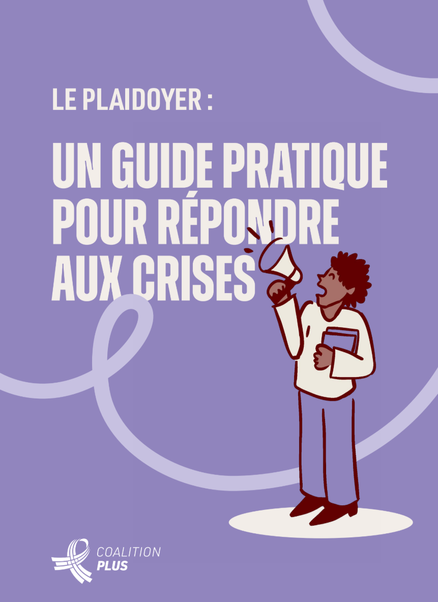 Le Plaidoyer : Un guide pratique pour répondre aux crises
